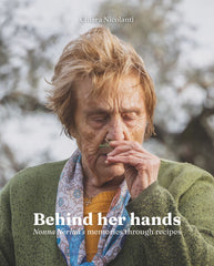 Behind Her Hands -Nonna Nerina's recipe book